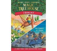 Mary Pope Osbor – Magic Tree House 2-in-1 Bindup: Dinosaurs Before Dark / The Knight at Dawn – Poche