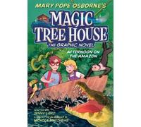 Mary Pope Osborne Jenny Laird Afternoon on the Amazon Graphic Novel (Poche)
