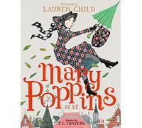 Mary Poppins: Illustrated Gift Edition