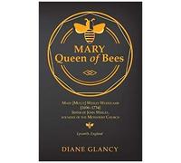 Mary Queen Of Bees