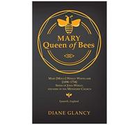 Mary Queen Of Bees