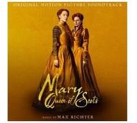 MAX RICHTER - Mary Queen of Scots (Maria Regina Di Scozia)