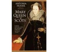 Mary Queen of Scots Antonia Fraser (Auteur)