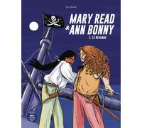 Mary Read et Ann Bonny - Lou Dvina - On Ne Compte Pas Pour Du Beurre - broché - Bande dessinée
