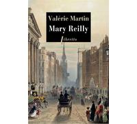 Mary Reilly - Valérie Martin - Libretto - broché - Roman