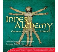 Mary Rodwell RN - Inner Alchemy Vol 18-Connect to Your Power Animal [Import]