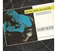 Mary Roos - Ich Bin Stark, Nur Mit Dir [Vinyl Single 7'']