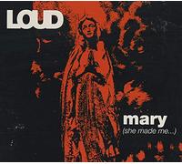 Mary (She Made Me...)