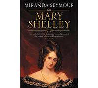 Mary Shelley – Mary Shelley – Version originale