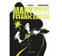 Mary Shelley Contre Frankenstein