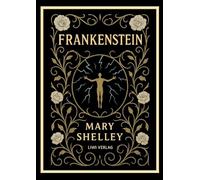MARY SHELLEY FRANKENSTEIN: OR THE MODERN PROMETHEUS ENGLI