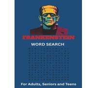 Mary Shelly Word Search - Vocabulary from FRANKENSTEIN: Find the words that created one of the greatest horror stories of all time. | 8.5 x 11 inches ... | Easy to Read for Adults, Seniors and Teens