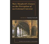 Mary Shepherd – Essays on the Perception of an External Universe – Oxford University Press