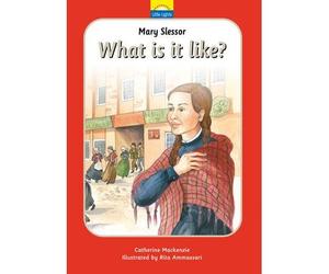 [(Mary Slessor: What is it Like? : the True Story of Mary Slessor and Her African Adventure)] [ By (author) Dr Catherine MacKenzie, Illustrated by Rita Ammassari ] [July, 2012]