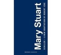 Mary Stuart (Oberon Modern Plays) - [Version Originale] Inconnu (Auteur)