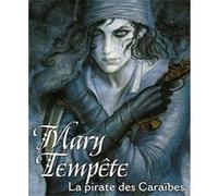 Mary Tempête : La Pirate des Caraibes