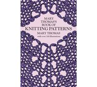 Mary Thomas's Book of Knitting Patterns