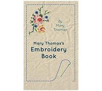 Mary Thomas's Embroidery Book