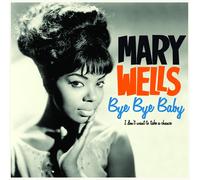 Mary Wells Bye Bye Baby (Vinyl) Bonus Tracks 12" Album