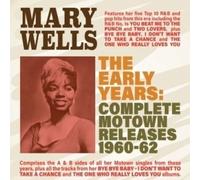 Mary Wells - Early Years: Complete Motown Releases 1960-62 [Cd]