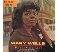 Mary Wells - Other Side Of Mary Wells: Hits And Rarities