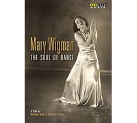 Mary Wigman – L'âme de la danse – ARTHAUS