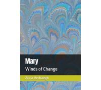 Mary: Winds of Change