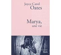 Marya, une vie