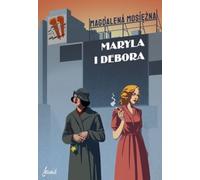 Maryla et Deborah