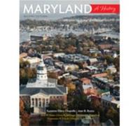Maryland by Gregory A. Stiverson Suzanne Ellery Chapelle, Jean B Russo, Jean H Baker, Dean R Esslinger, Edward C Papenfuse, Constance B Schulz, Gregory A Stiverson (Auteur)