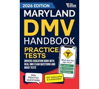Maryland DMV Handbook: Practice Drivers Test Guide and Drivers Education Book | 500+ Real Exam Questions, Mock Tests & Full Progress Tracking