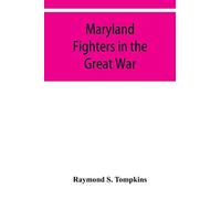 Maryland Fighters In The Great War