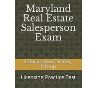 Maryland Real Estate Salesperson Exam: Licensing Practice Test