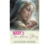 Mary's Christmas Story