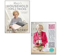 Mary's Household Tips & Tricks, Cook Now, Eat Later 2 Books Collection Set By Mary Berry