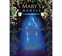 Mary's Mantle Consecration