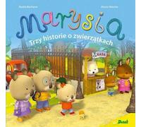 Marysia Trois histoires d'animaux