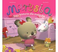 Marysia Trois histoires pour un enfant en bas âge