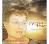 Maryvonne Hellec - Ecoute Le Silence