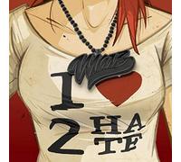 Marz - I Love 2 Hate [Vinyl LP]