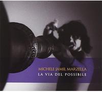 Marzel Jamil Michele - La Via Del Possibile [Import]