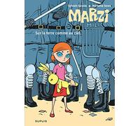 Marzi - Tome 2 - Sur la terre comme au ciel