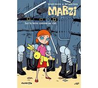 Marzi - Tome 2 - Sur la terre comme au ciel - Sylvain Savoia - Dupuis - cartonné - Bande dessinée