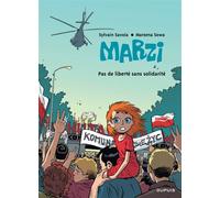 Marzi - Tome 5 - Pas de liberté sans solidarité - Sylvain Savoia - Dupuis - cartonné - Bande dessinée