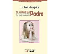 Más Acá Ó Más Allá De Un Padre Y Algunos Trabajos De Clínica Con Niños Y Adolescentes