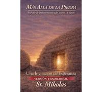 Más allá de la piedra: el poder de la resurrección y el camino de Cristo