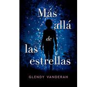 Más allá de las estrellas / Where the Forest Meets the Stars
