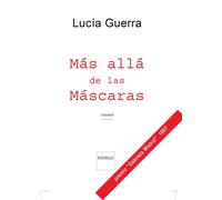 Mas alla de las mascaras - Lucas H. Guerra - Indigo Cote-Femmes - broché - Livre