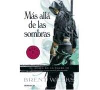 Más Allá De Las Sombras (El Ángel De La Noche 3) - Weeks, Brent Weeks, Brent (Auteur)