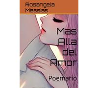 Mas Alla del Amor: Poemario